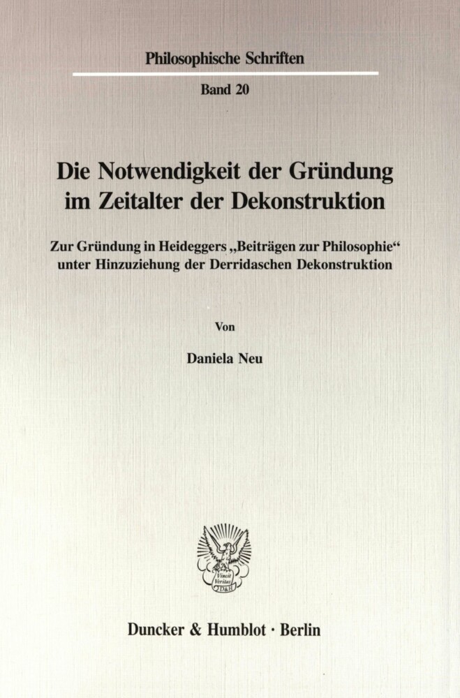 Die Notwendigkeit der Gründung im Zeitalter der Dekonstruktion. main product photo