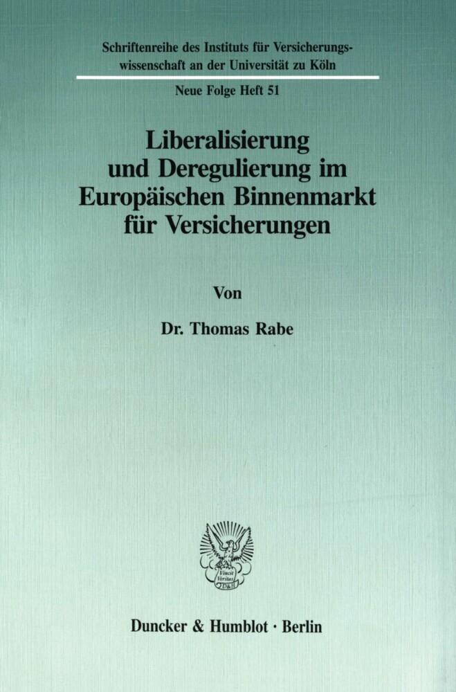 Liberalisierung und Deregulierung im Europäischen Binnenmarkt für Versicherungen. main product photo