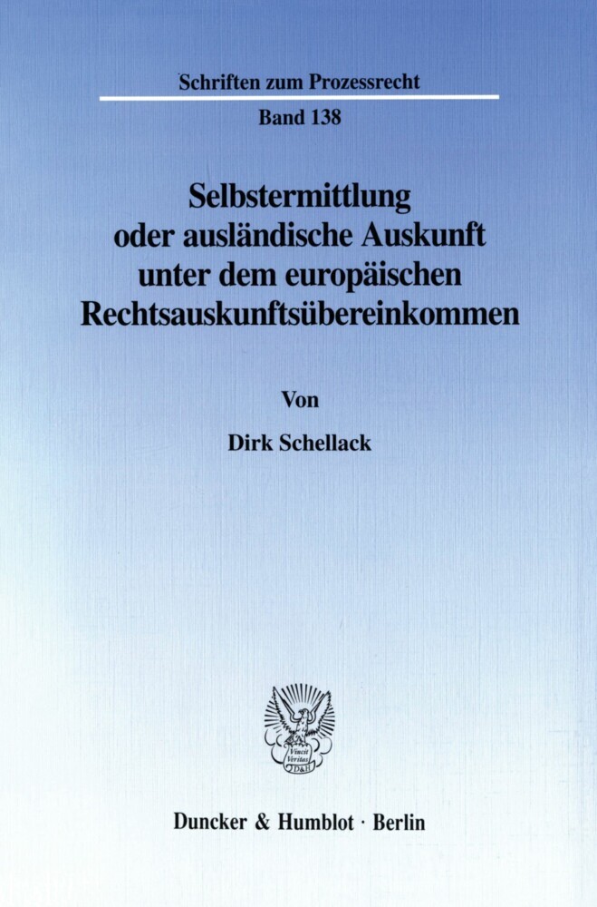 Selbstermittlung oder ausländische Auskunft unter dem europäischen Rechtsauskunftsübereinkommen. main product photo