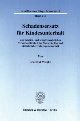 Schadensersatz für Kindesunterhalt.