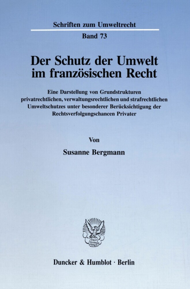 Der Schutz der Umwelt im französischen Recht. main product photo