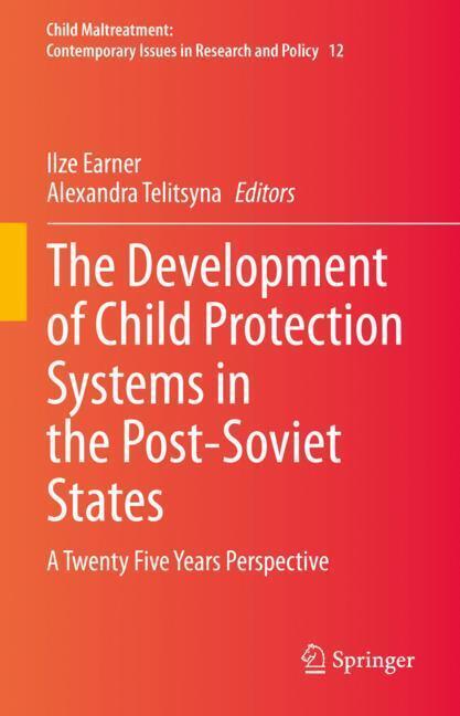The Development of Child Protection Systems in the Post-Soviet States main product photo