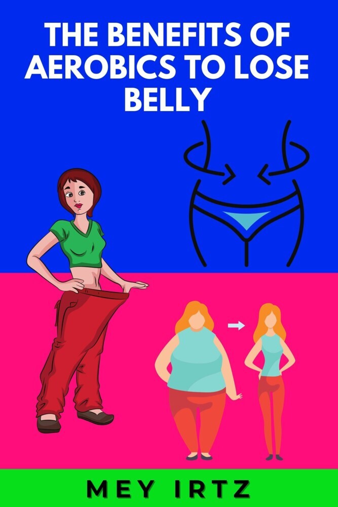 The Benefits of Aerobics to Lose Belly main product photo