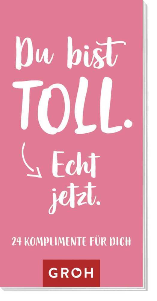 Du bist toll. Echt jetzt. main product photo