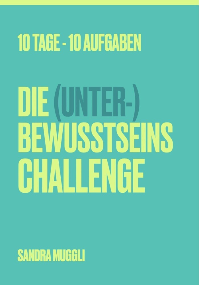 Die (Unter-) Bewusstseins Challenge main product photo