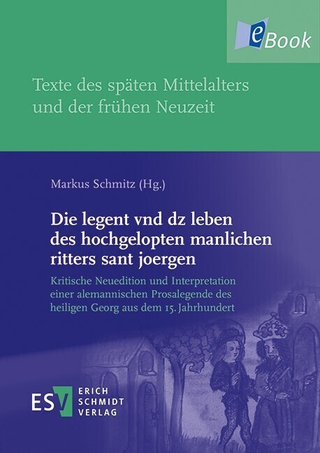 Die legent vnd dz leben des hochgelopten manlichen ritters sant joergen main product photo