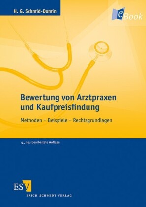 Bewertung von Arztpraxen und Kaufpreisfindung