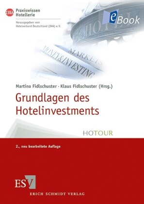 Grundlagen des Hotelinvestments