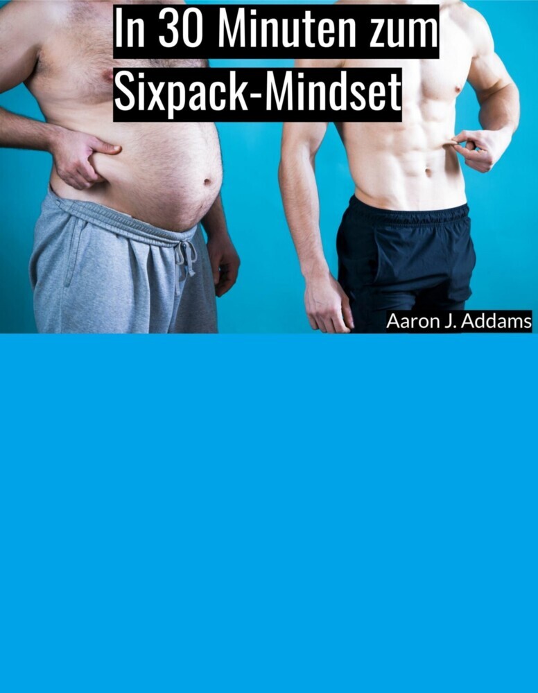 In 30 Minuten zum Sixpack-Mindset main product photo