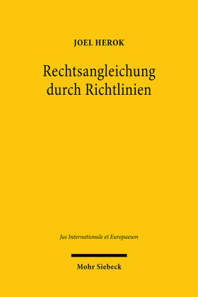 Rechtsangleichung durch Richtlinien