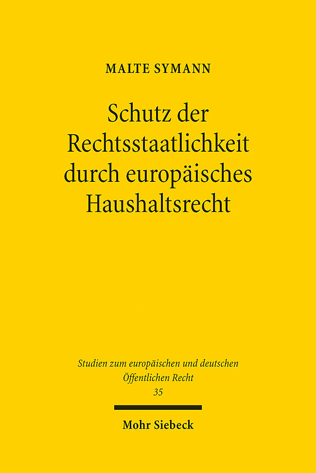 Schutz der Rechtsstaatlichkeit durch europäisches Haushaltsrecht main product photo