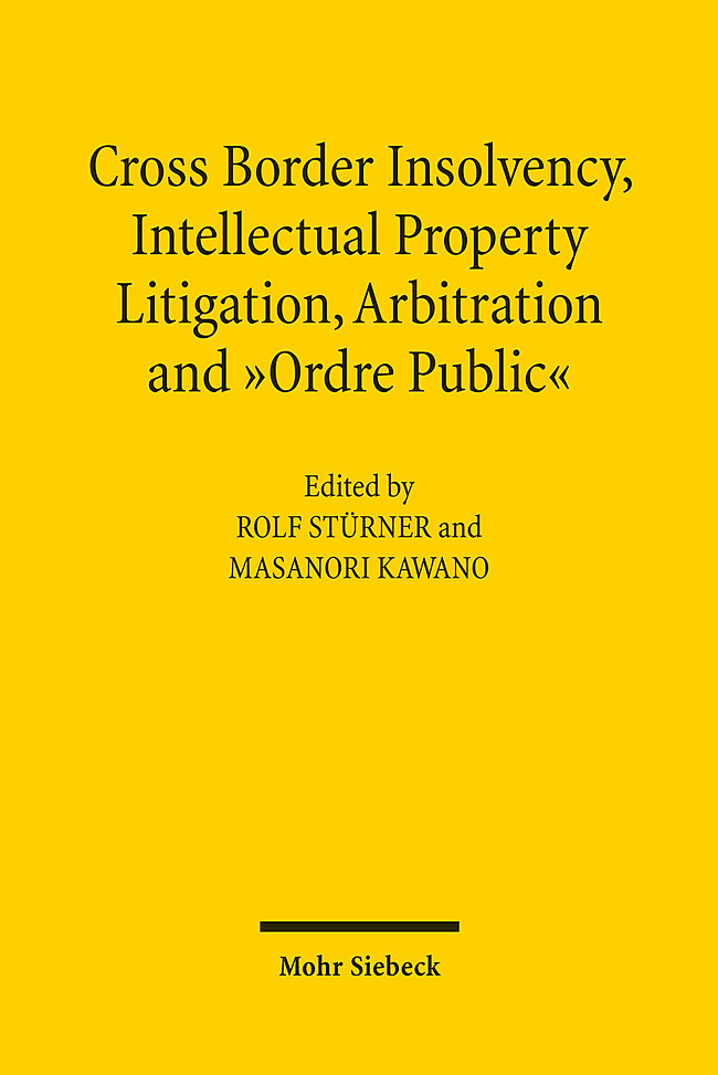 Cross-Border Insolvency, Intellectual Property Litigation, Arbitration and Ordre Public main product photo