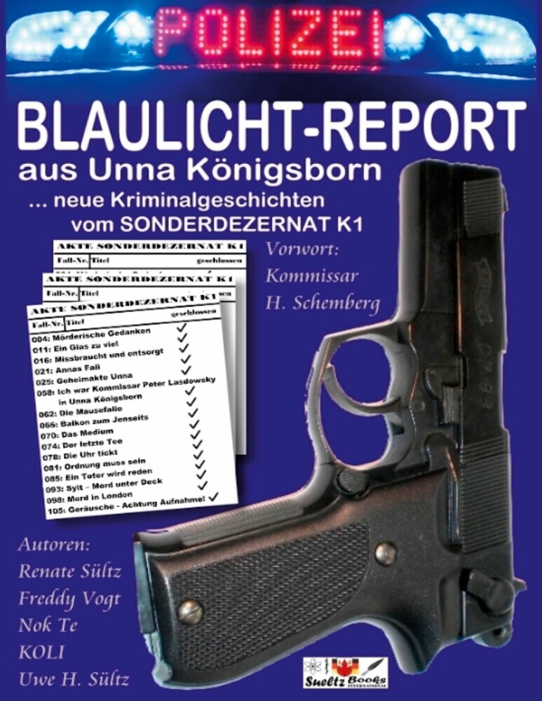 BLAULICHT-REPORT... neue Kriminalgeschichten vom SONDERDEZERNAT K1 main product photo