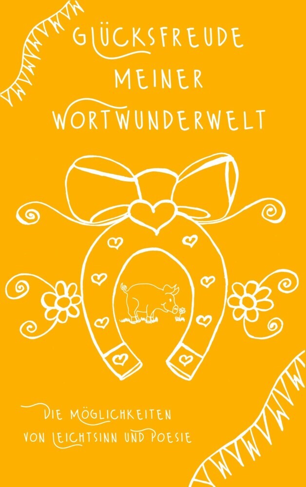 Glücksfreude meiner Wortwunderwelt main product photo
