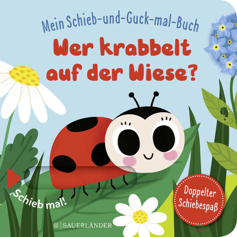 Mein Schieb & Guck-mal-Buch: Wer krabbelt auf der Wiese? main product photo