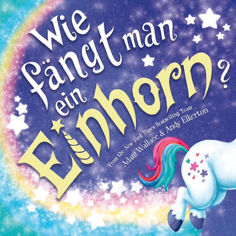 Wie fängt man ein Einhorn main product photo