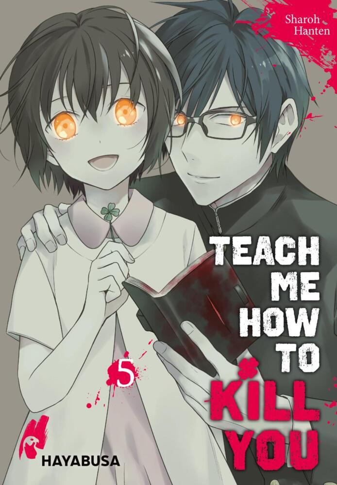 Teach me how to Kill you. Bd.5 main product photo