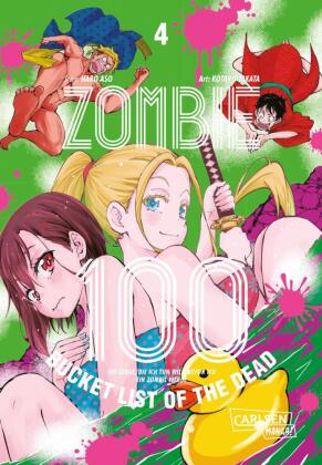 Zombie 100 - Bucket List of the Dead. Bd.4