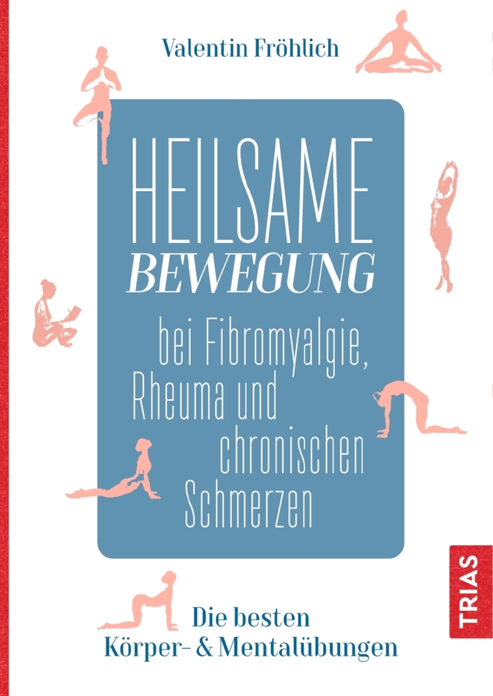 Heilsame Bewegung bei Fibromyalgie, Rheuma und chronischen Schmerzen main product photo