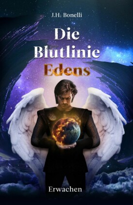 Die Blutlinie Edens: Erwachen