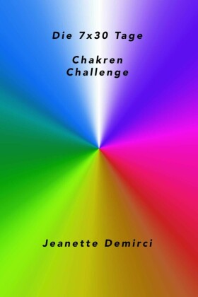 7x30 Tage Chakren - Challenge