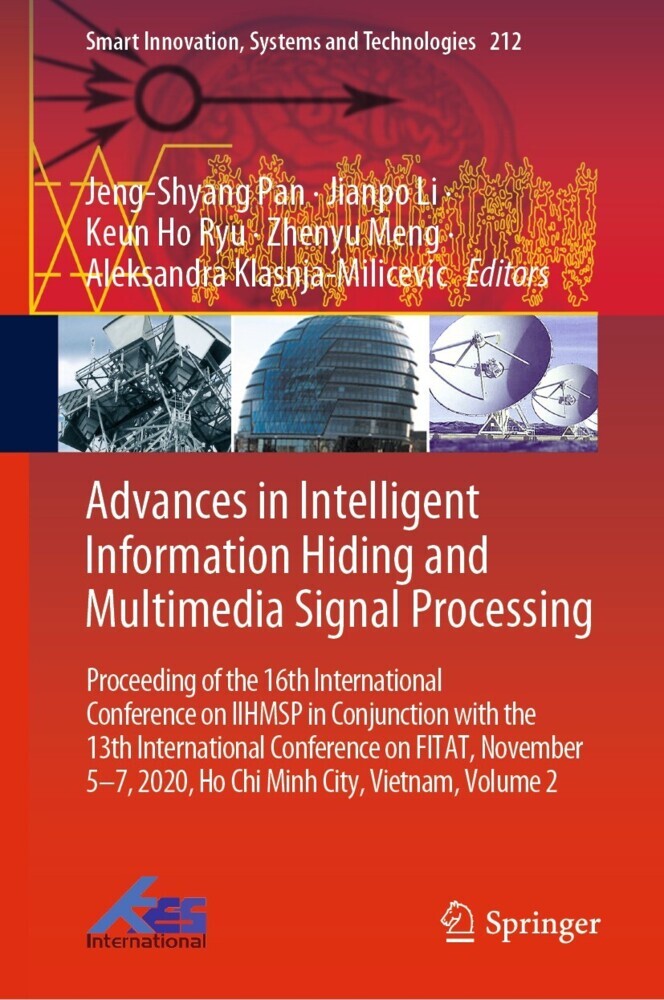 Advances in Intelligent Information Hiding and Multimedia Signal Processing main product photo