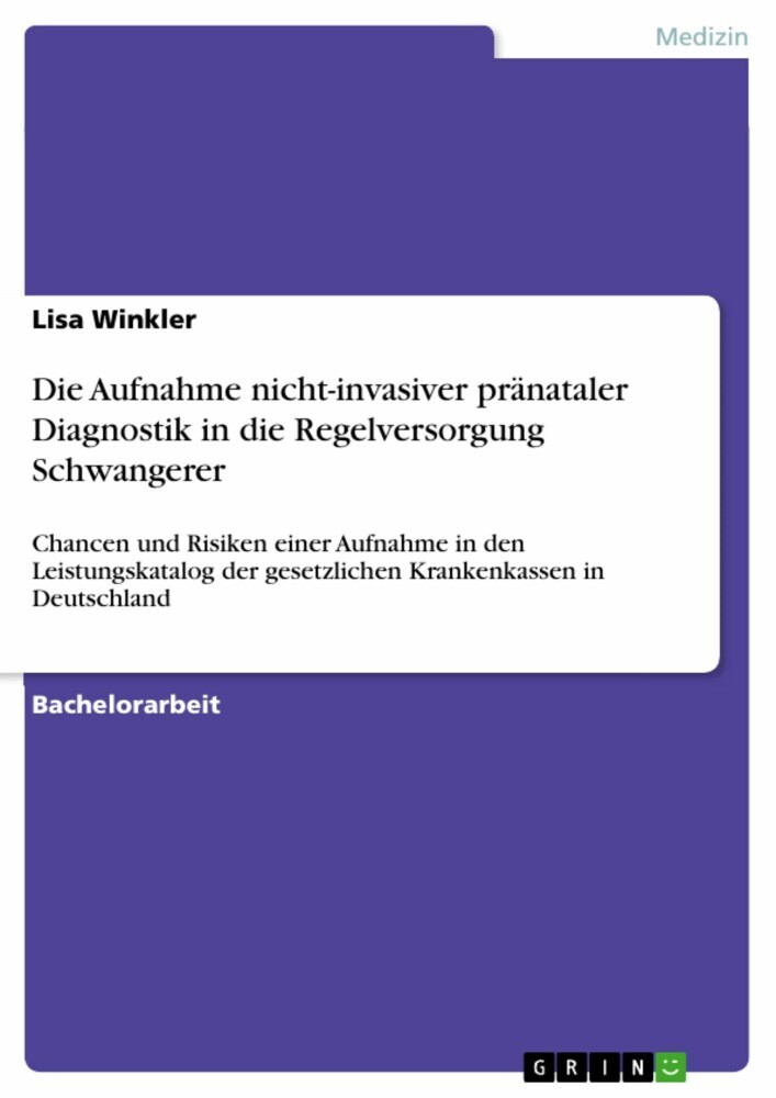Die Aufnahme nicht-invasiver pränataler Diagnostik in die Regelversorgung Schwangerer main product photo