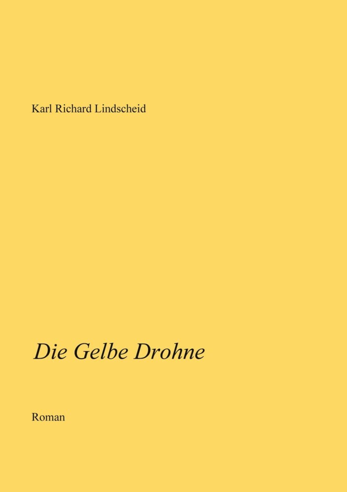 Die Gelbe Drohne main product photo