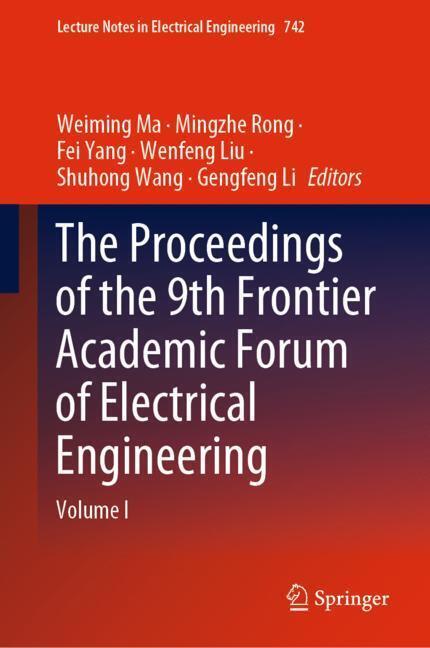 The Proceedings of the 9th Frontier Academic Forum of Electrical Engineering main product photo