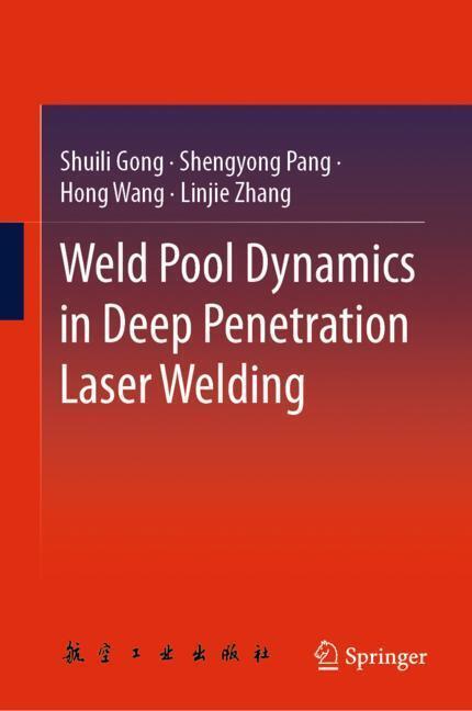 Weld Pool Dynamics in Deep Penetration Laser Welding main product photo