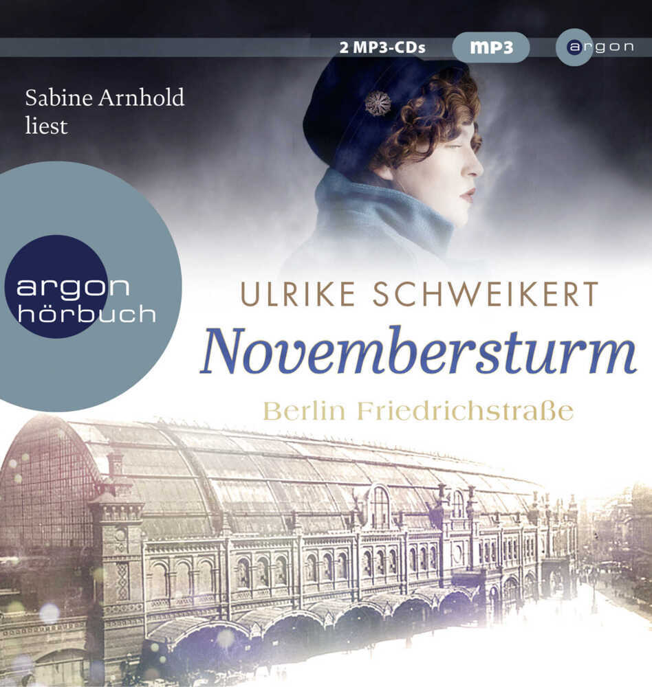 Berlin Friedrichstraße: Novembersturm, 2 Audio-CD, 2 MP3 main product photo