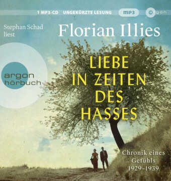 Liebe in Zeiten des Hasses, 2 Audio-CD, 2 MP3