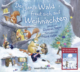 Der ganze Wald freut sich auf Weihnachten, 1 Audio-CD
