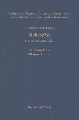 Mok?op?ya - Stellenkommentar, Teil 3, Das Vierte Buch. Sthitiprakara?a