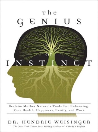 Genius of Instinct, The