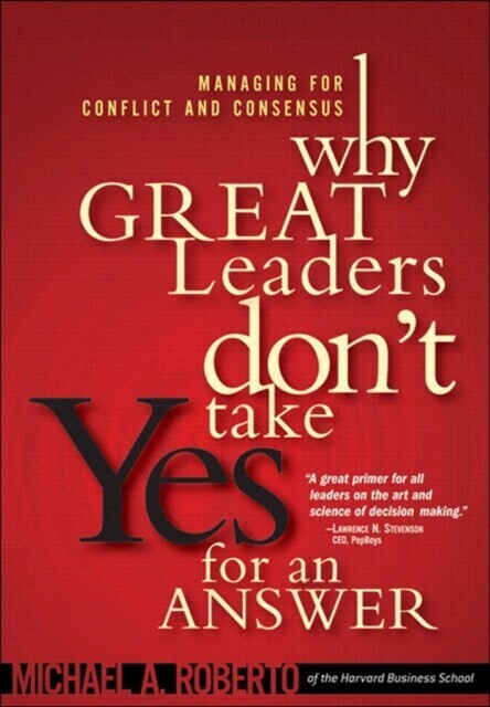 Why Great Leaders Don't Take Yes for an Answer main product photo