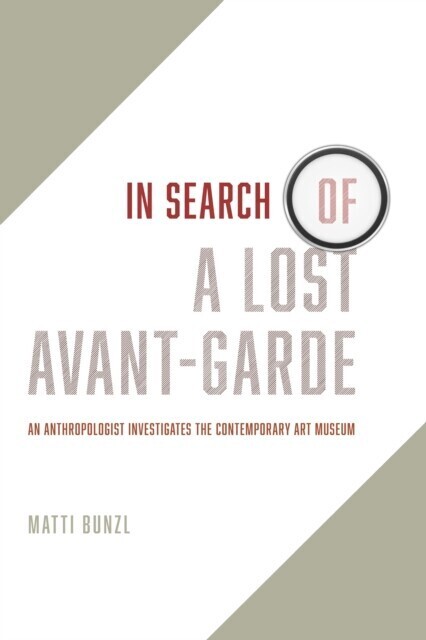 In Search of a Lost Avant-Garde main product photo