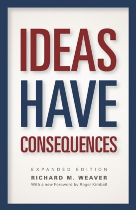 Ideas Have Consequences
