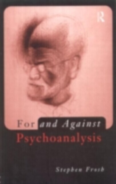 For and Against Psychoanalysis main product photo