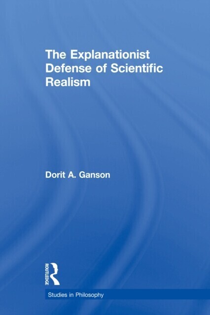 Explanationist Defense of Scientific Realism main product photo