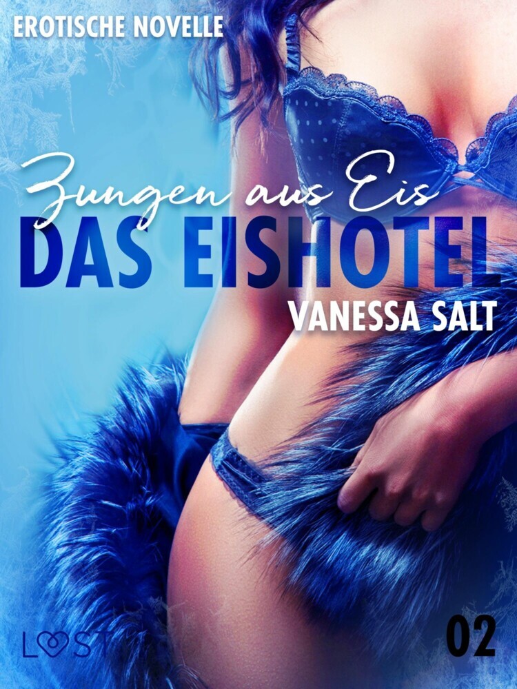 Das Eishotel 2 - Zungen aus Eis - Erotische Novelle main product photo