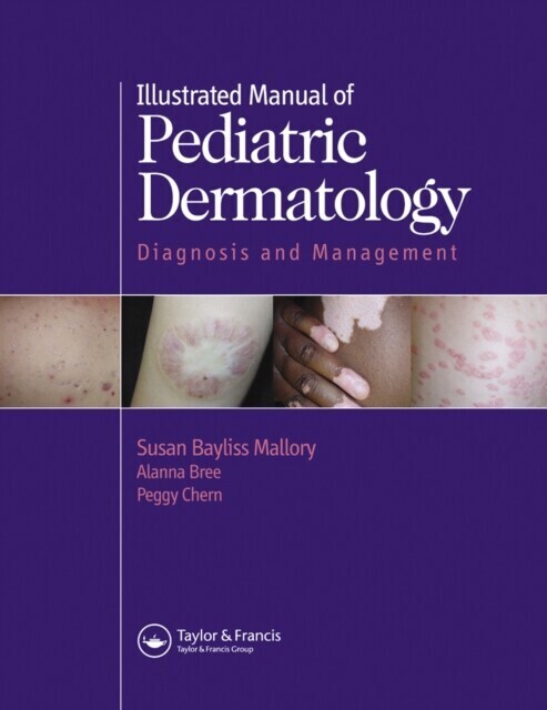 Illustrated Manual of Pediatric Dermatology main product photo