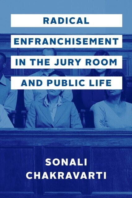 Radical Enfranchisement in the Jury Room and Public Life main product photo