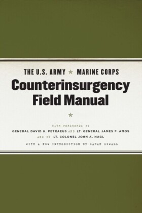 U.S. Army/Marine Corps Counterinsurgency Field Manual