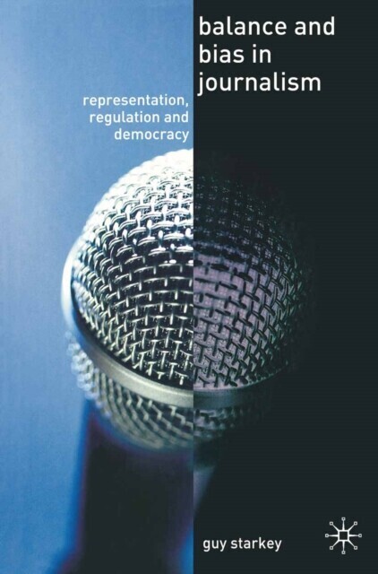 Balance and Bias in Journalism main product photo
