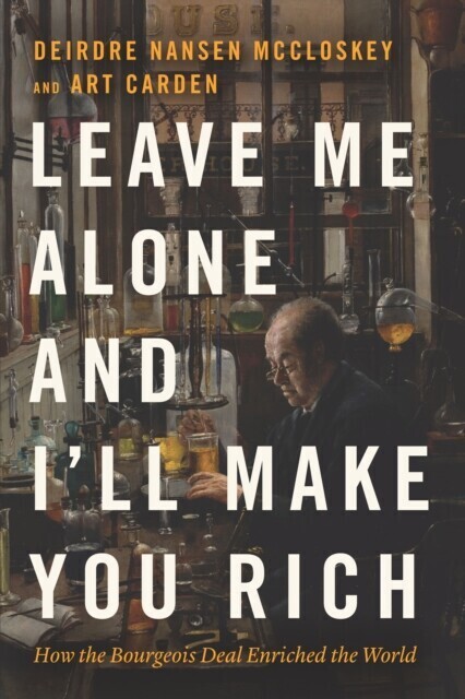 Leave Me Alone and I'll Make You Rich main product photo
