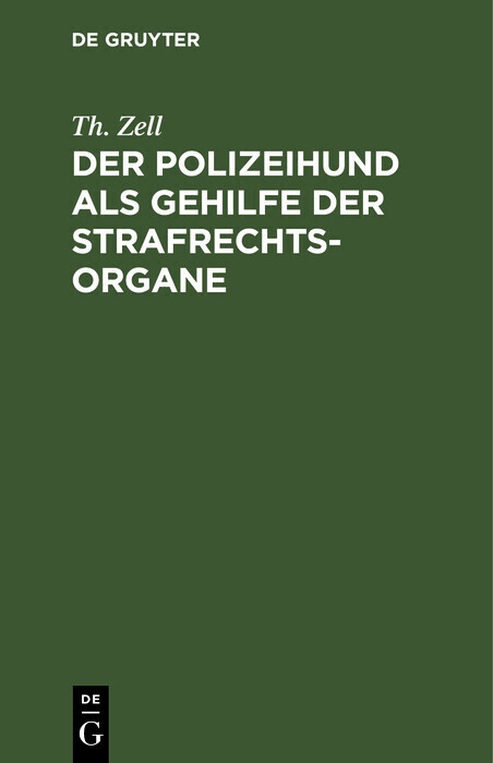 Der Polizeihund als Gehilfe der Strafrechtsorgane main product photo