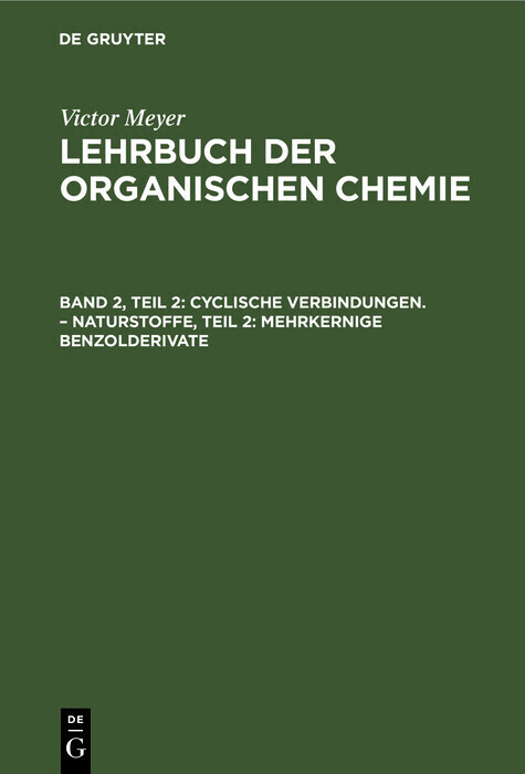 Cyclische Verbindungen. - Naturstoffe, Teil 2: Mehrkernige Benzolderivate main product photo