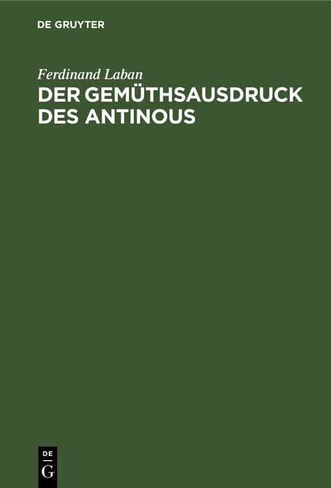 Der Gemüthsausdruck des Antinous main product photo