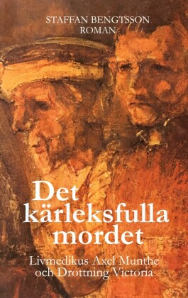 DET KÄRLEKSFULLA MORDET